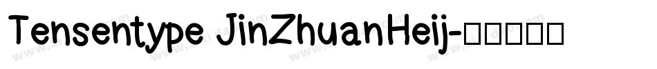 Tensentype JinZhuanHeij字体转换